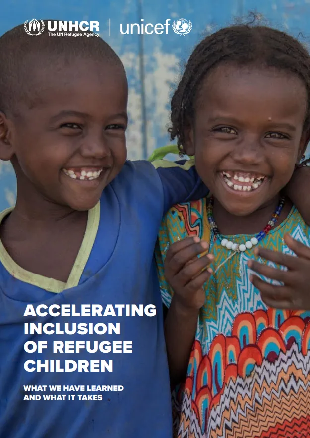 Accelerating Inclusion of Refugee Children: What we have learned and ...