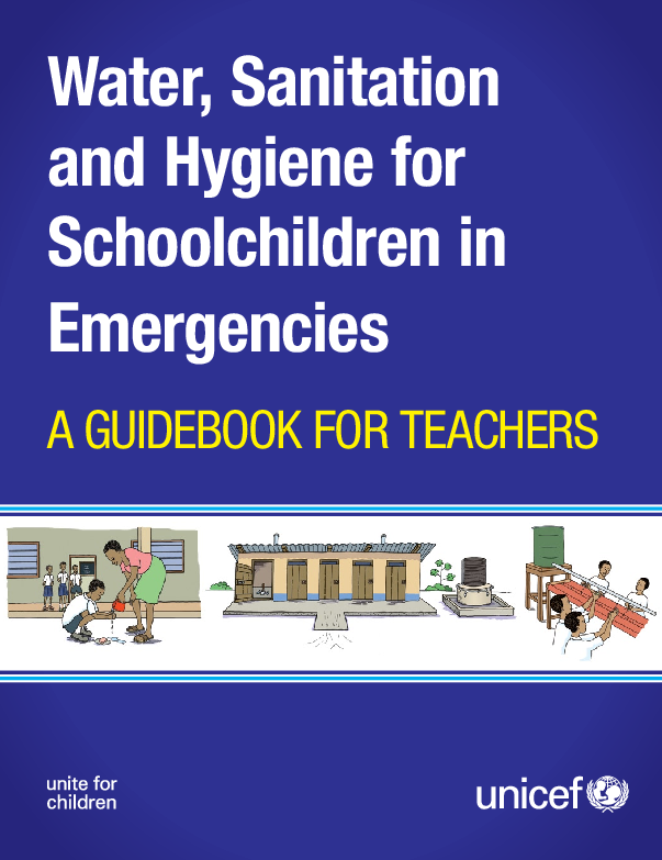 282._unicef_wash_in_schools_in_emergencies_guidebook_for_teachers_.pdf_3.png