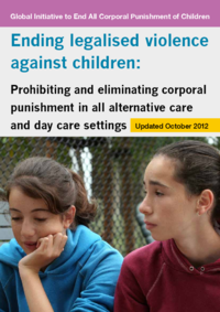 ending-legalised-violence-against-children-prohibiting-and-eliminating-corporal-punishment-in-all-alternative-care-and-day-care-settings-2(thumbnail)