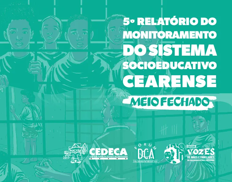 5to-relatorio-do-monitoramento-do-sistema-socioeducativo-cearense-meio-fechado(thumbnail)