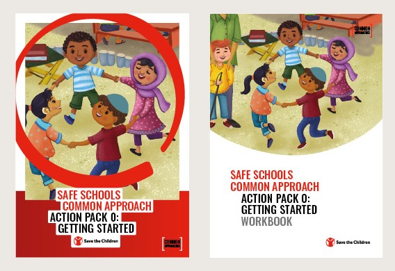 Safe Schools 2.0 Action Pack 0: Getting Started + Workbook