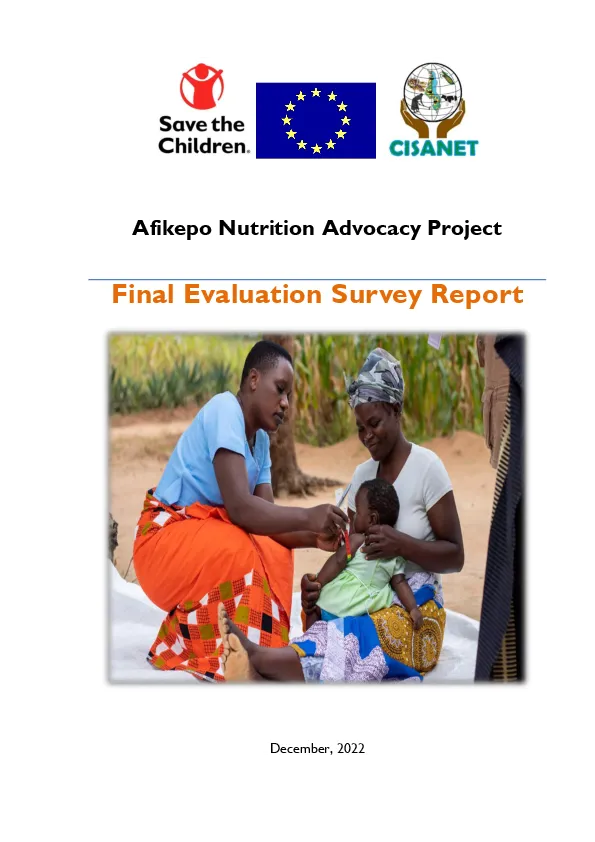 Afikepo Nutrition Advocacy Project Final Evaluation Survey Report