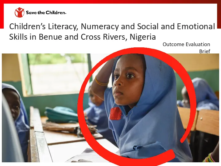 Children’s Literacy, Numeracy, and Social and Emotional Skills in Benue and Cross Rivers, Nigeria