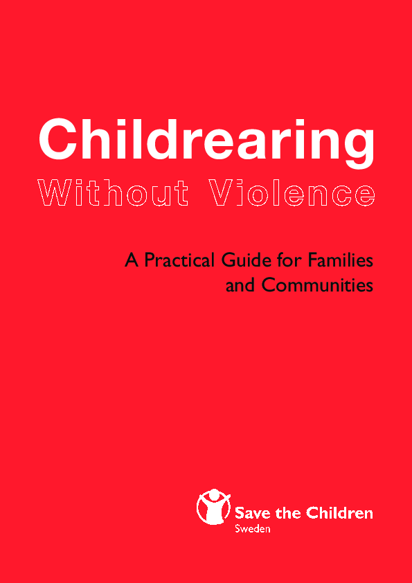 Childrearing without violence - A practical guide for families and ...