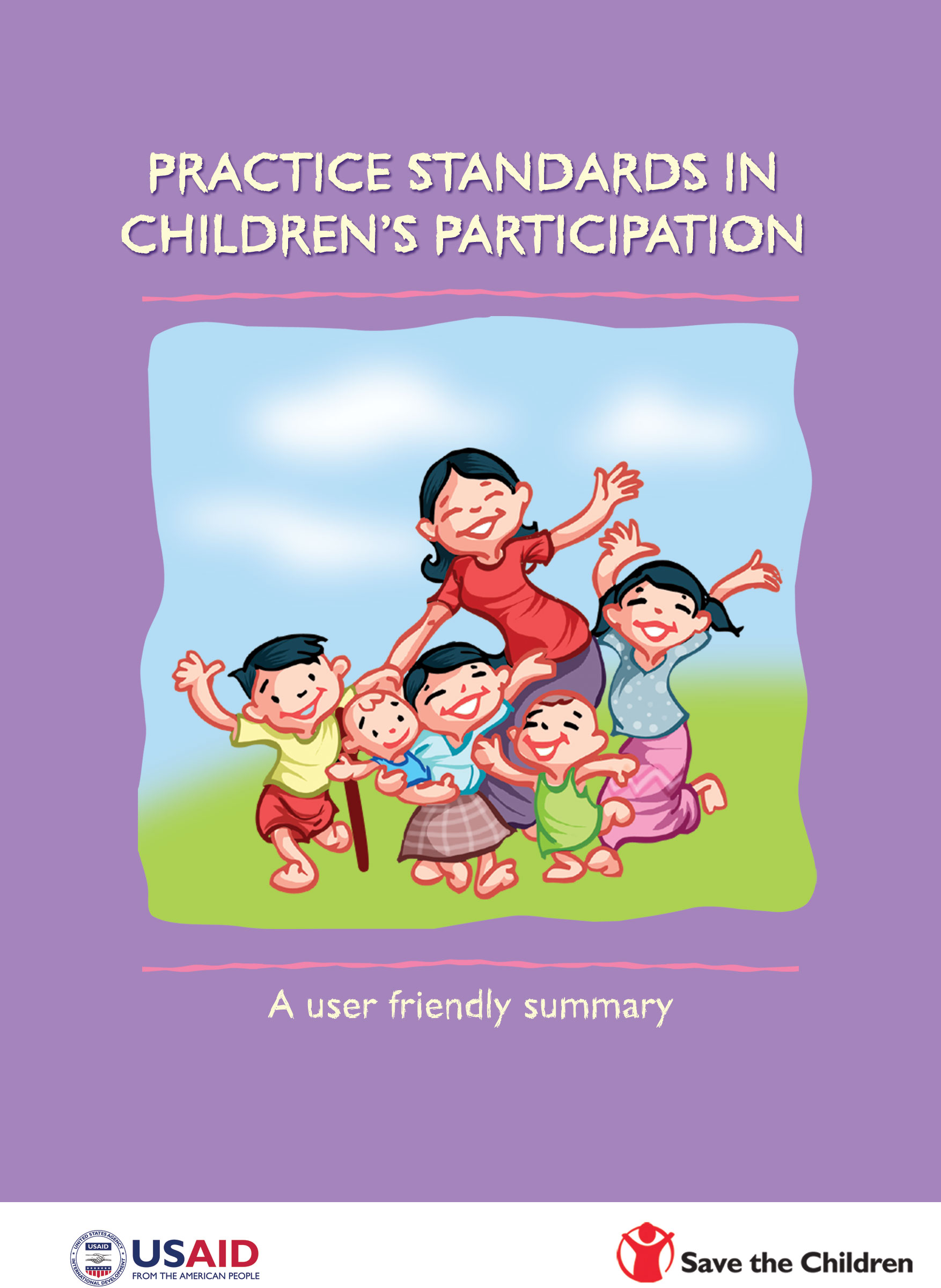 Practice Standards in Children's Participation. A user friendly summary ...