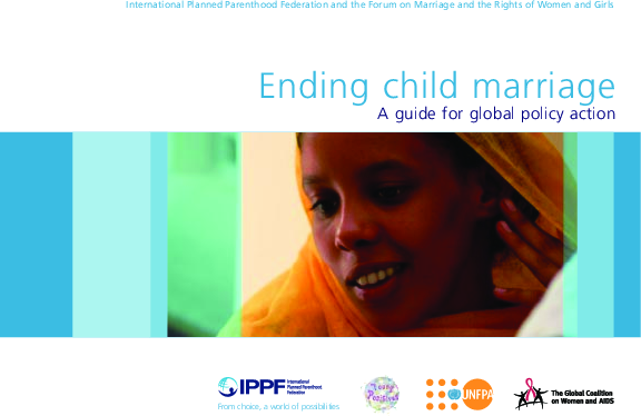 Ending child marriage – a guide for policy action