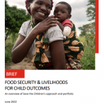 Food Security & Livelihoods for Child Outcomes: An Overview of Save the Children's Approach and Portfolio