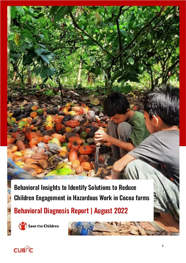 Behavioral Insights to Identify Solutions to Reduce Children Engagement in Hazardous Work in Cocoa farms: Behavioral diagnosis report