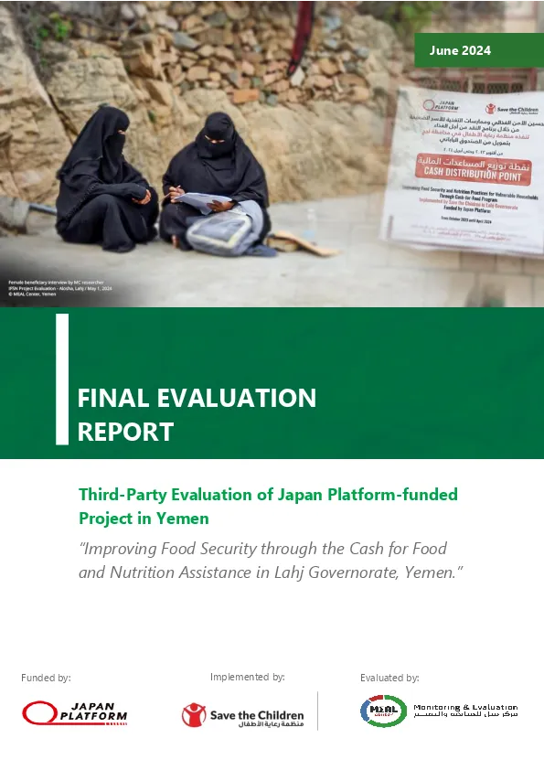 Improving Food Security through the Cash for Food and Nutrition Assistance in Lahj Governorate, Yemen- Final Evaluation Report