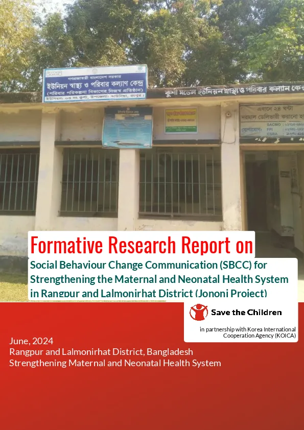 Social Behaviour Change Communication (SBCC) for Strengthening the Maternal and Neonatal Health System in Rangpur and Lalmonirhat District (Jononi Project)