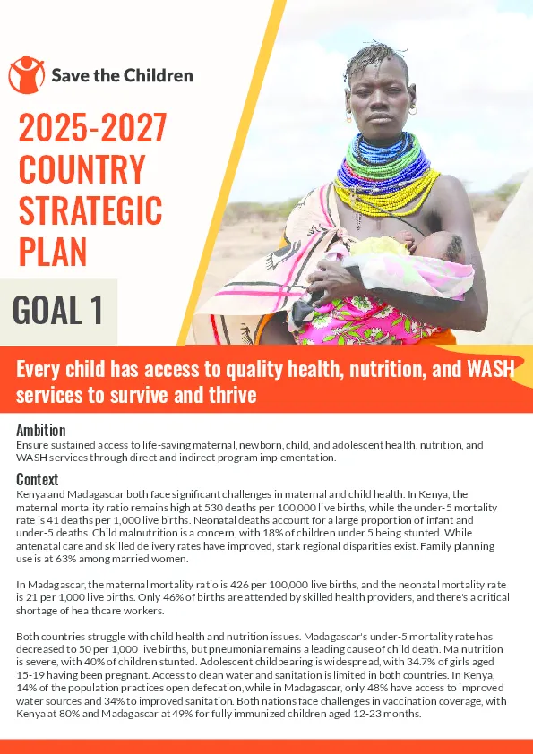 2025 - 2027 Strategic Goal 1: Every child has access to quality health, nutrition, and WASH services to survive and thrive