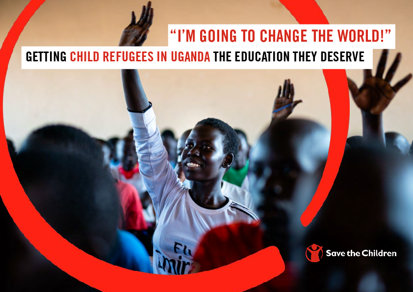 "I'm going to change the world!" Getting child refugees in Uganda the ...