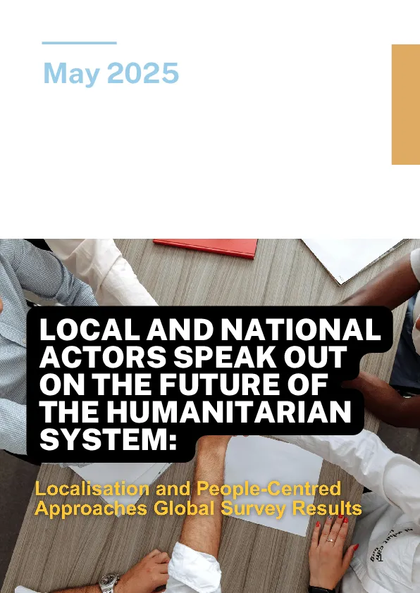 Local and National Actors Speak Out on the Future of the Humanitarian System