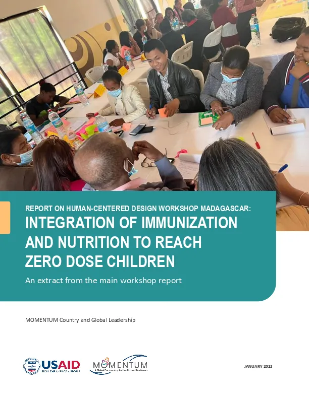 mcgl-report-on-hcd-workshop_integration-of-immunization-and-nutrition-to-reach-zero-dose-chidlren_madagascar_sec-508compliant_v2(thumbnail)