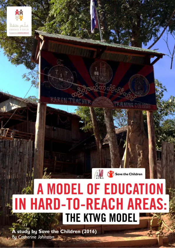 A Model of Education in Hard-to-Reach Areas: The Karen Teachers Working Group (KTWG) model
