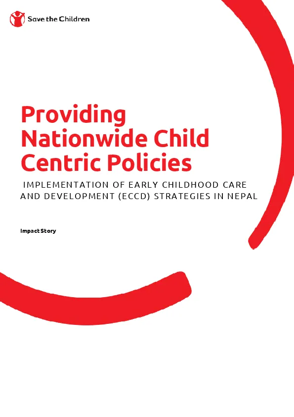 Providing Nationwide Child Centric Policies: Implementation of early childhood care and development (ECCD) strategies in Nepal