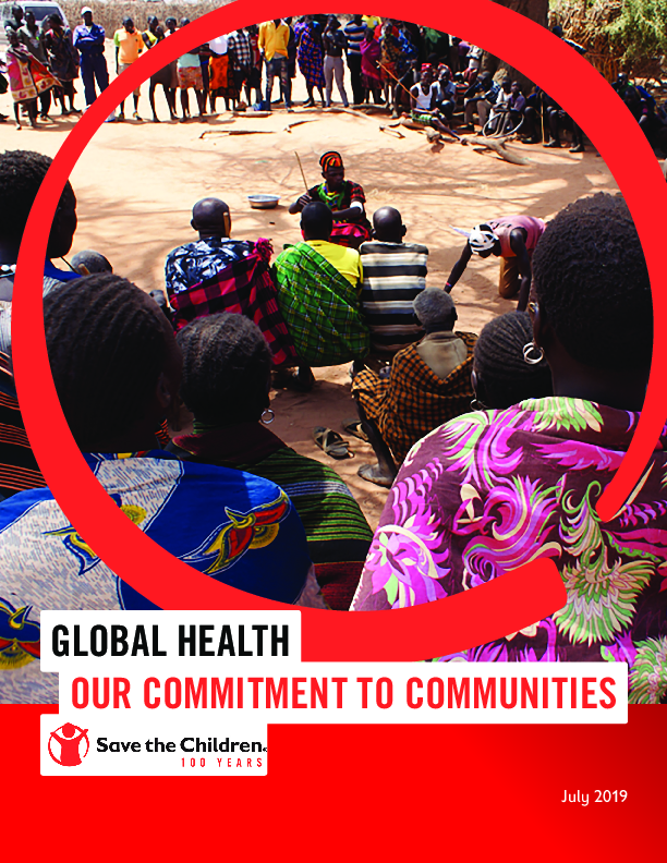 Global Health: Our Commitment to Communities - Save the Children’s ...