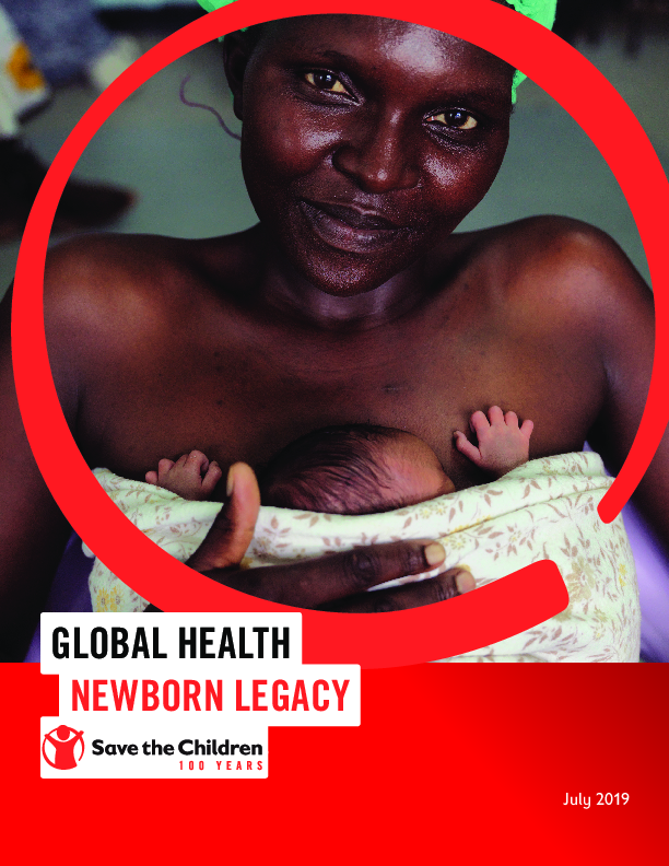 Global Health Newborn Legacy - Save the Children’s Resource Centre