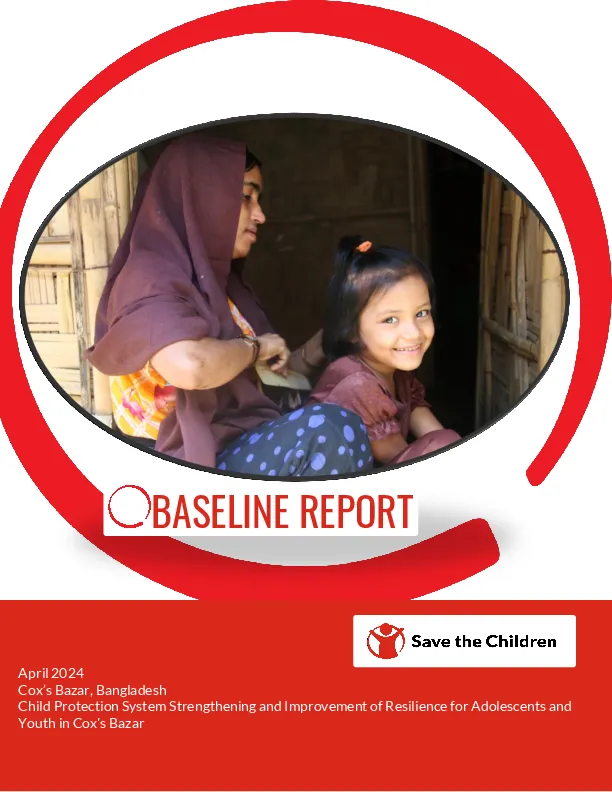 Child Protection System Strengthening and Improvement of Resilience for Adolescents and Youth in Cox's Bazar