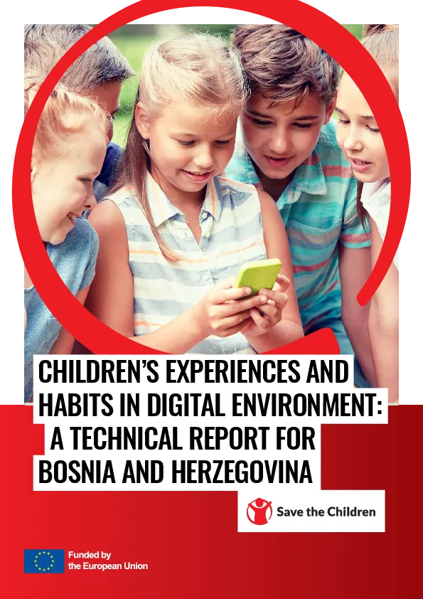 Children’s Experiences and Habits in Digital Environment: Technical report for Bosnia and Herzegovina