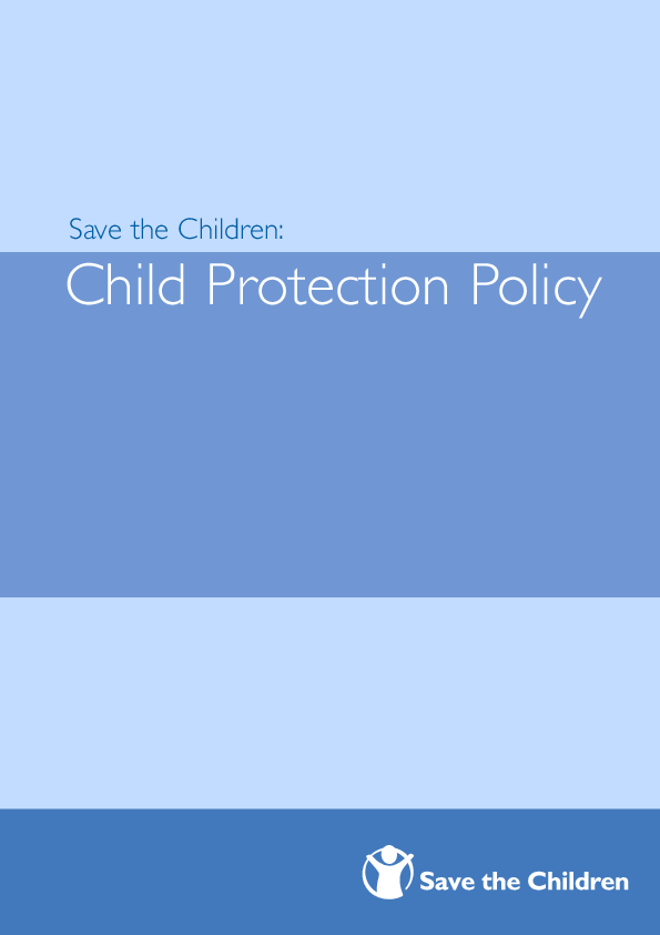 Save the Children - Child Protection policy