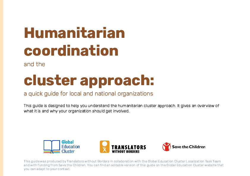 Humanitarian Coordination and the Cluster Approach: A quick guide for local and national organisations