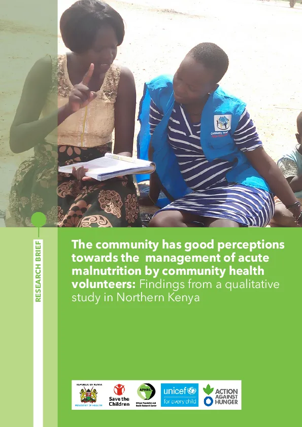 The community has good perceptions towards the management of acute malnutrition by community health volunteers: Findings from a qualitative study in Northern Kenya