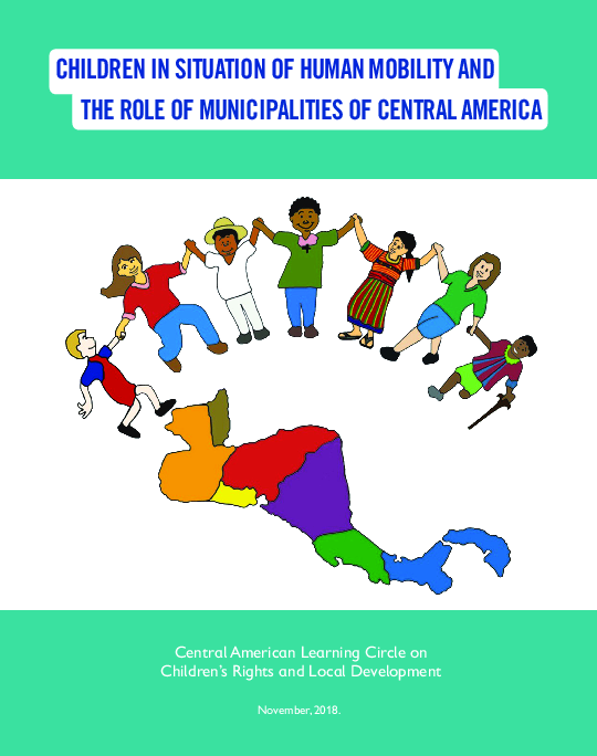 children_in_situation_of_human_mobility_and_the_role_of_ca_municipalities_nov_2018.pdf_0.png
