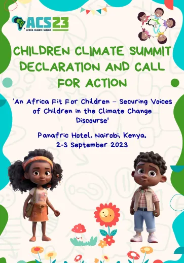 Children Climate Summit Declaration and Call For Action: 'An Africa Fit for children'