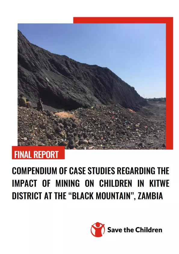 Compendium of Case Studies Regarding the Impact of Mining on Children in Kitwe District at the “Black mountain”, Zambia thumbnail