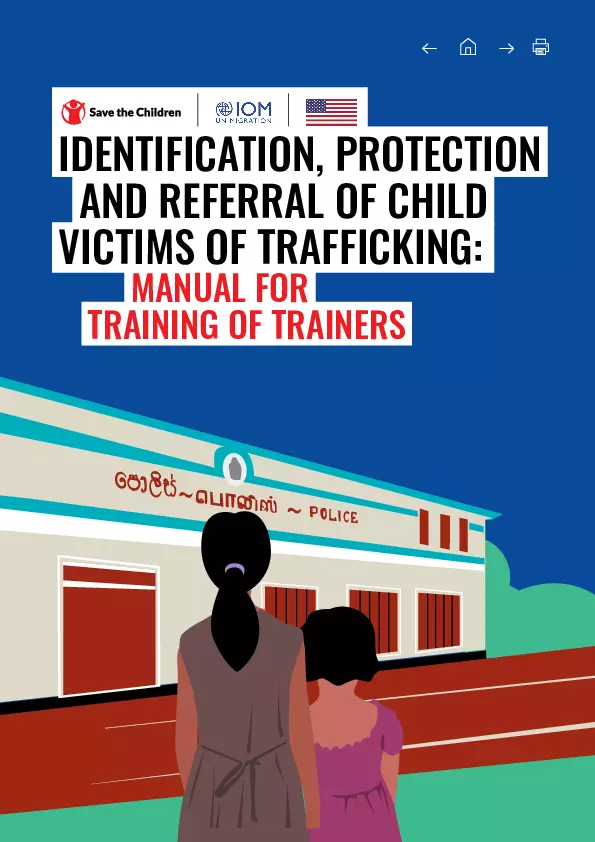 Identification, Protection and Referral of Child Victims of Trafficking: A Manual for Training of Trainers thumbnail