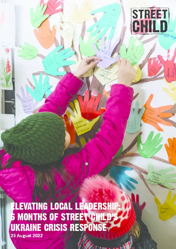 elevating-local-leadership-6-months-of-street-child-s-ukraine-crisis-response-1(thumbnail)