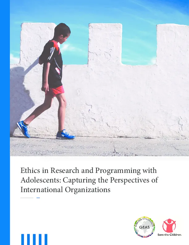 Ethics in Research and Programming with Adolescents: Capturing the perspectives of international organizations