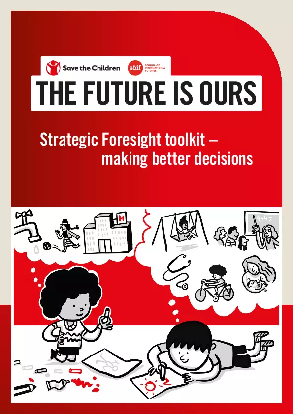 The Future Is Ours: Strategic Foresight toolkit – making better decisions thumbnail