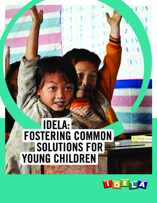 IDELA: Fostering Common Solutions for Young Children