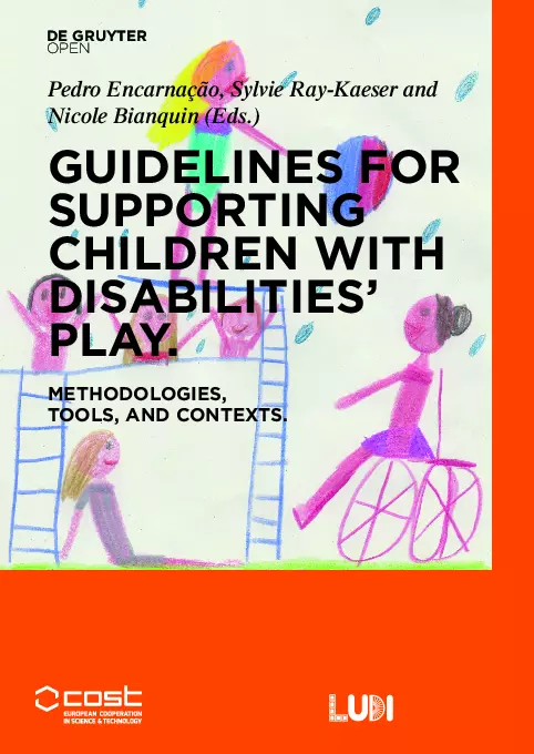 Guidelines for Supporting Children with Disabilities’ Play: Methodologies, tools, and contexts thumbnail