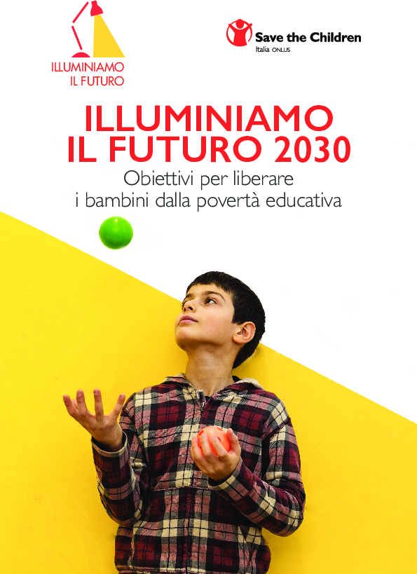 illuminiamo-il-futuro-2030-obiettivi-liberare-i-bambini-dalla-poverta-educativa.pdf_0.png