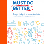 Must do Better: Grading the Greek government’s efforts on education for refugee children