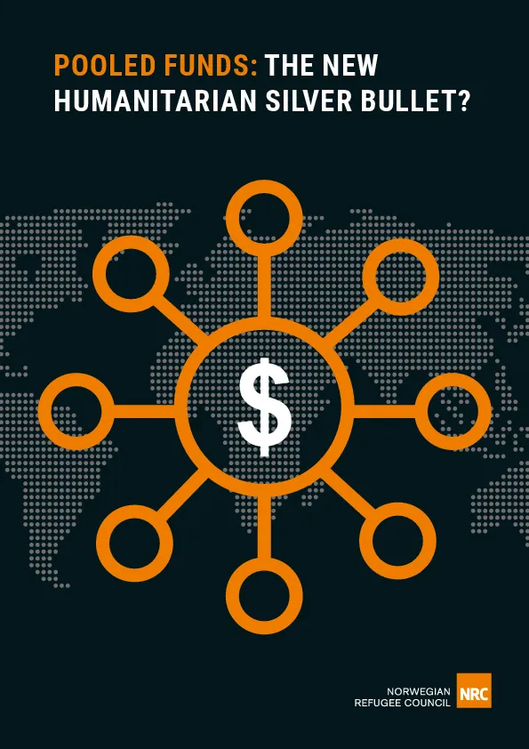 nrc_pooled-funds_the-new-humanitarian-silver-bullet_report(thumbnail)
