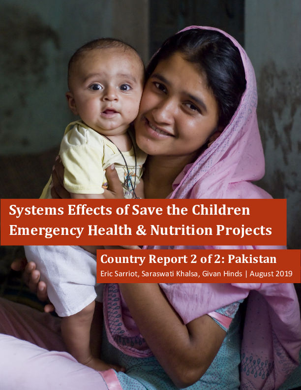 Systems Effects of Save the Children Emergency Health & Nutrition Projects: Pakistan