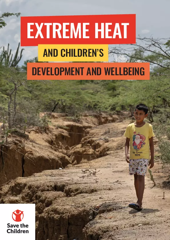 Policy Brief: Extreme Heat and Children’s Development and Wellbeing thumbnail