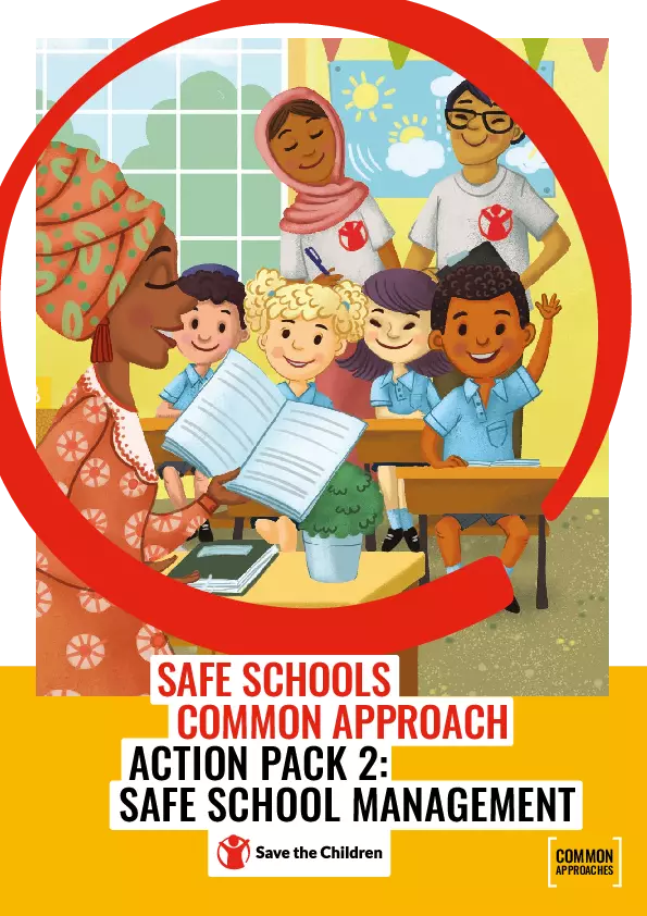 Safe Schools 2.0 Action Pack 2: Safe School Management