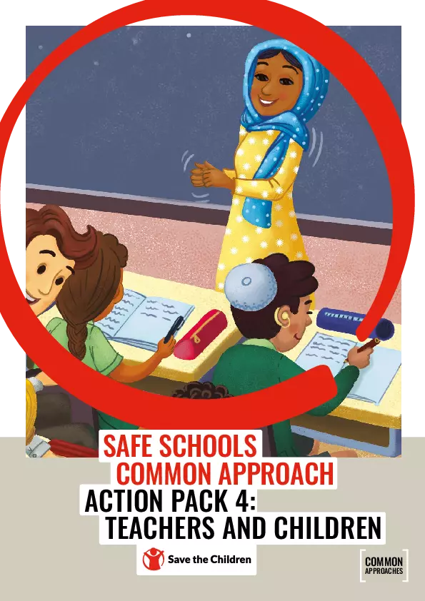Safe Schools 2.0 Action Pack 4: Teachers and Children thumbnail