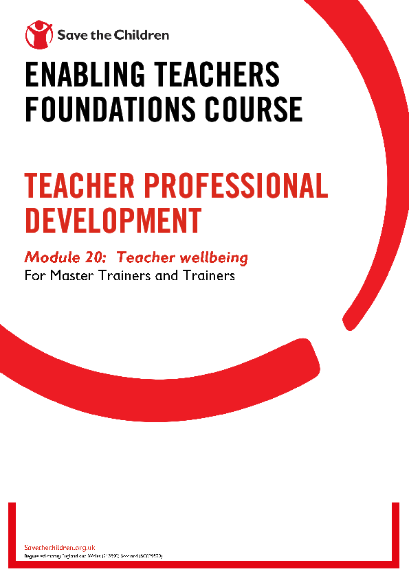 Enabling Teachers Foundations Course: Teacher professional development: Module 20: Teacher wellbeing