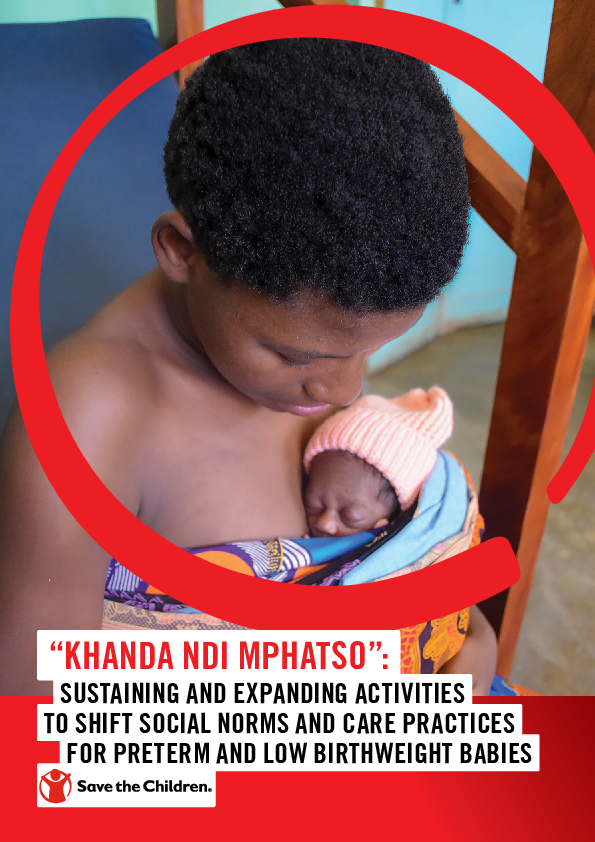 “Khanda ndi Mphatso”: Sustaining and expanding activities to shift social norms and care practices for preterm and low birthweight babies