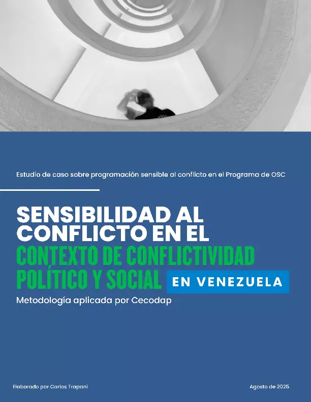 Sensibilidad al Conflicto en el contexto de conflictividad político y social en Venezuela, metodología aplicada por CECODAP thumbnail