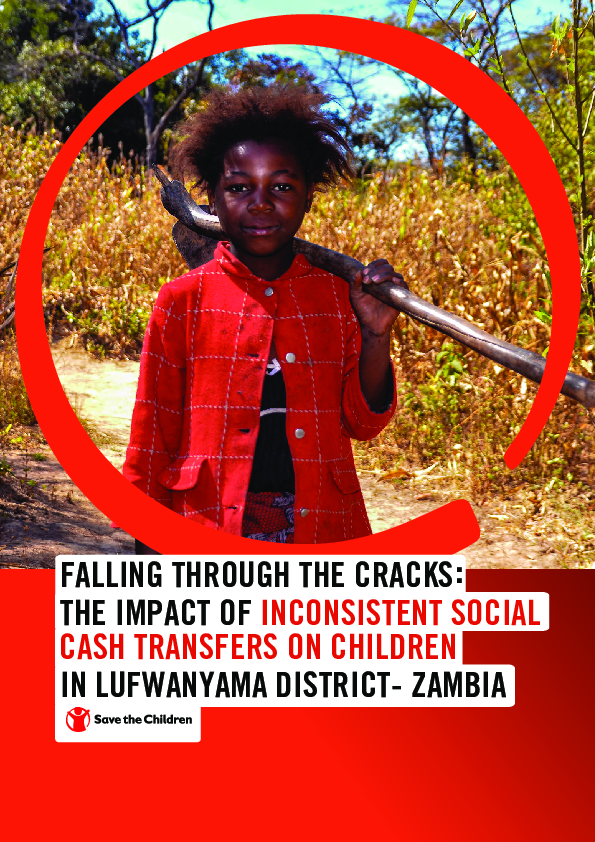 Falling Through the Cracks: The impact of inconsistent Social Cash Transfers on children in Lufwanyama district, Zambia