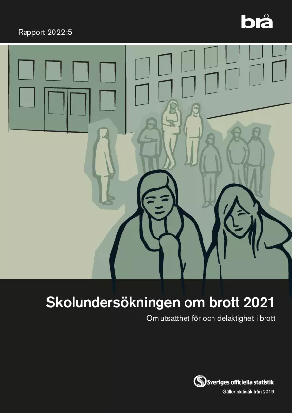 Skolundersökningen om brott 2021. Om utsatthet och delaktighet i brott thumbnail