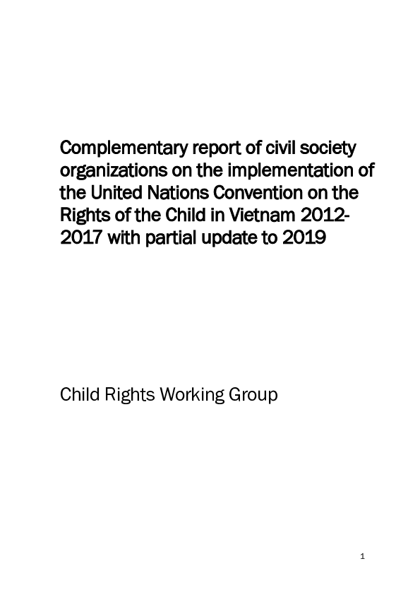 Complementary Report of Civil Society Organizations on the Implementation of the United Nations Convention on the Rights of the Child in Vietnam 2012- 2017