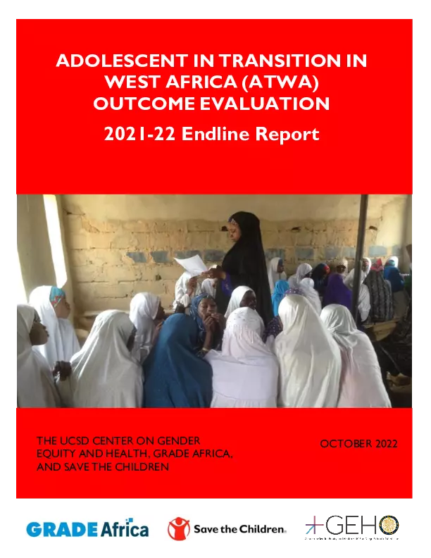 Adolescent Transition in West Africa (ATWA) Outcome Evaluation 2021-2022 Endline Report